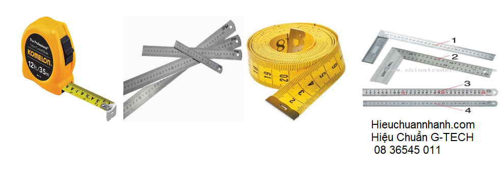 Hiệu Chuẩn Steel Ruler & Tape (Thước Lá Và Thước Cuộn)- Dịch vụ hiệu chuẩn nhanh G-TECH