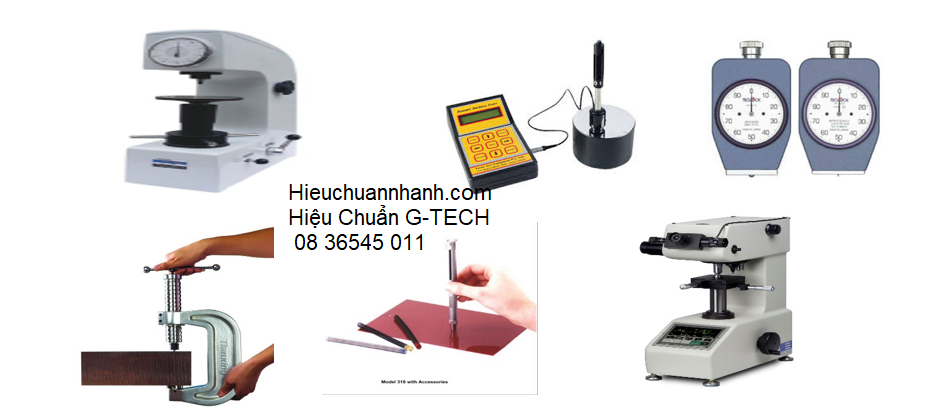 Hiệu Chuẩn Hardness Tester (Máy Kiểm Tra Độ Cứng)- Dịch vụ hiệu chuẩn nhanh G-TECH