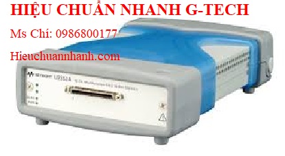 Hiệu chuẩn  module thu thập dữ liệu KEYSIGHT U2542A (2MSa/s).Hiệu chuẩn nhanh G-tech