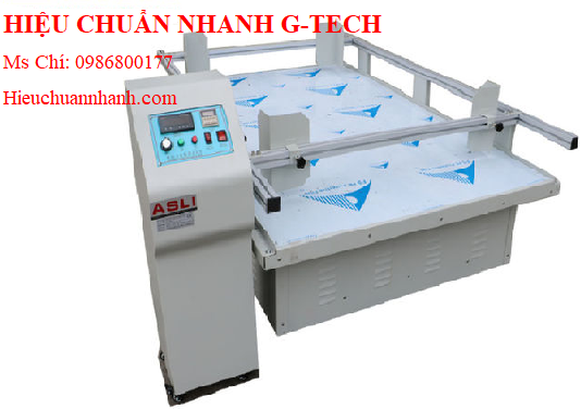 Hiệu chuẩn  máy kiểm tra độ rung ASLI AS-4100 (150~300RPM, 800kg, loại tịnh tiến).Hiệu chuẩn nhanh G-tech