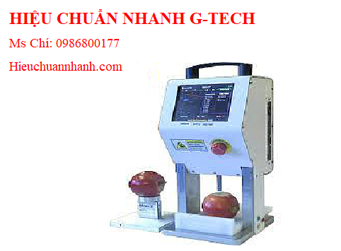 Hiệu chuẩn máy phân tích cấu trúc trái cây MOHR MDT-2.Hiệu chuẩn nhanh G-tech