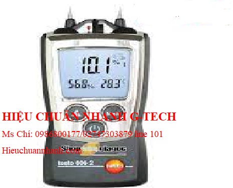 Hiệu chuẩn máy đo độ ẩm gỗ, vật liệu TESTO 606-2.Hiệu chuẩn nhanh G-tech