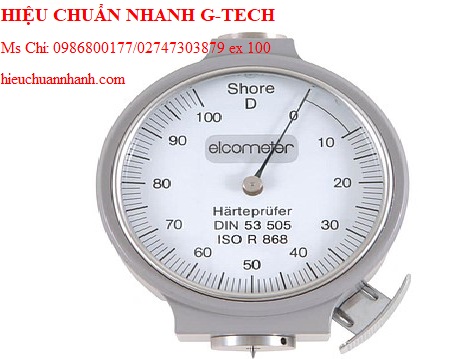 Hiệu chuẩn máy đo độ cứng Shore ELCOMETER 3120 (Shore A & khối 10N). Hiệu chuẩn nhanh G-tech
