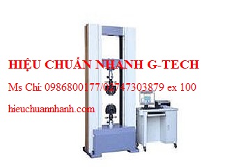 Hiệu chuẩn máy thử kéo nén YuYang YY1302-1 (100kN). Hiệu chuẩn nhanh G-tech
