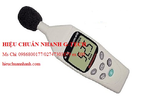 Hiệu chuẩn máy đo độ ồn âm thanh Multimetrix SL105 (30~130dB). Hiệu chuẩn nhanh G-tech