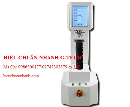 Hiệu chuẩn máy đo độ cứng Rockwell EBP R-45AT. Hiệu chuẩn nhanh G-tech