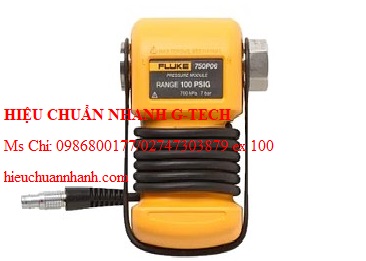  Hiệu chuẩn Mô-đun đo áp suất FLUKE 750P07. Hiệu chuẩn nhanh G-tech