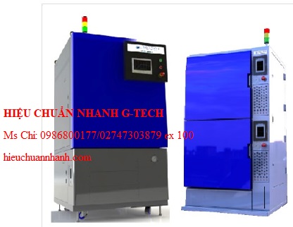 HIỆU CHUẨN TỦ THỬ NGHIỆM LÃO HÓA NHIỆT ĐỘ VÀ ĐỘ ẨM TĂNG TỐC HAST. HIỆU CHUẨN NHANH G-TECH