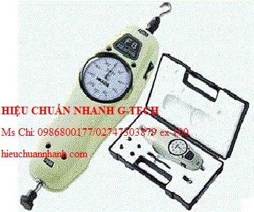 HIỆU CHUẨN ĐỒNG HỒ ĐO LỰC CƠ 50Kgf IMADA FB-50K. HIỆU CHUẨN NHANH G-TECH