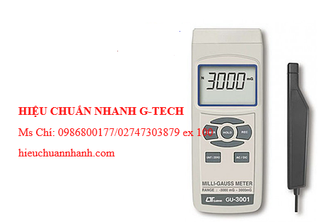 Hiệu chuẩn máy đo từ tính Lutron GU-3001. Hiệu chuẩn nhanh G-tech